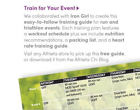 train for your event. visit any athleta store to pick up this free guide or download it from the athleta chi blog.